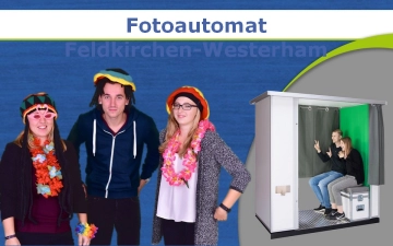 Fotoautomat - Fotobox mieten Feldkirchen-Westerham