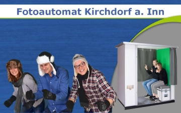 Fotoautomat - Fotobox mieten Kirchdorf am Inn